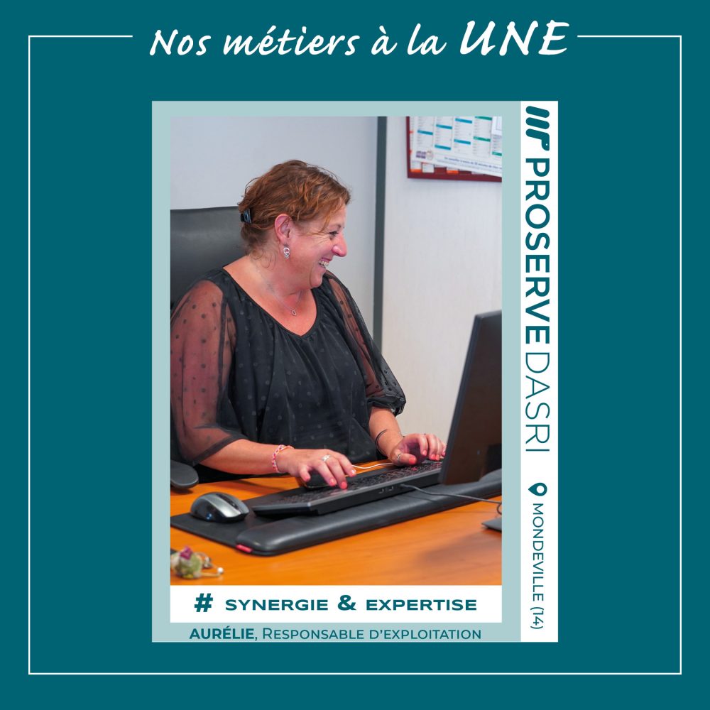 Aurélie, responsable d'exploitation PROSERVE DASRI à Mondeville