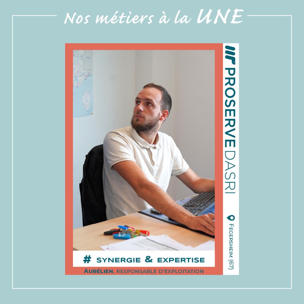 Aurélien, Responsable d'exploitation PROSERVE DASRI