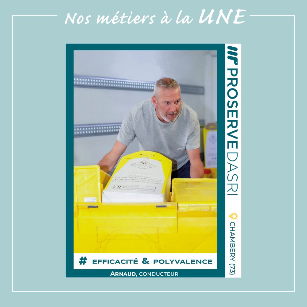 Arnaud, conducteur PROSERVE DASRI à Chambéry